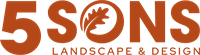 5 sons landscape design llc.png